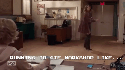 Alexis Rose running across a room with the caption "running to GIF workshop like..."